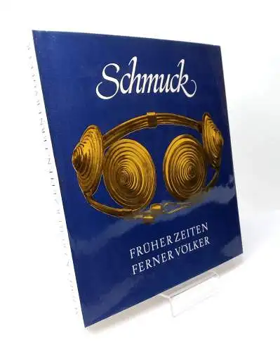Buch: Schmuck früher Zeiten, ferner Völker. Hoffmann, Edith / Treide, Barbara