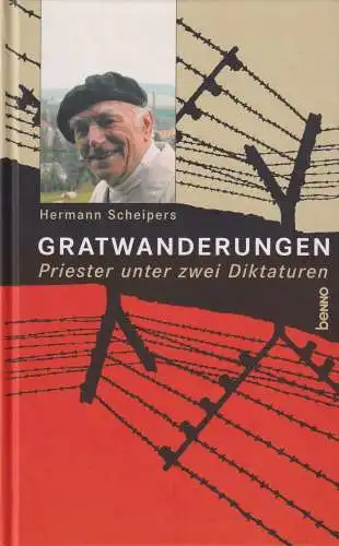 Buch: Gratwanderungen, Scheipers, Hermann, St. Benno-Verlag, gebraucht, sehr gut