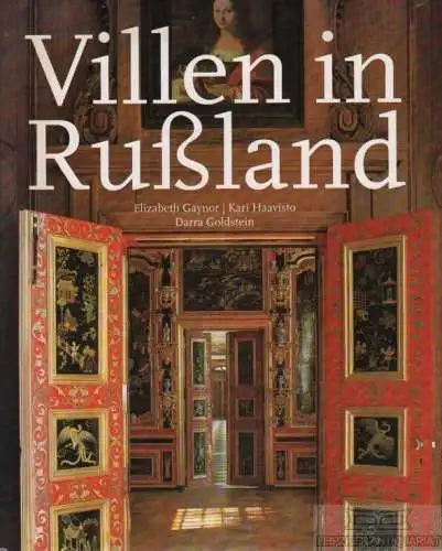 Buch: Villen in Rußland, Gaynor, Elizabeth u.a. 1994, Benedikt Taschen Verlag