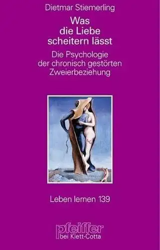 Buch: Was die Liebe scheitern lässt, Stiemerling, Dietmar, 2002, gebraucht, gut