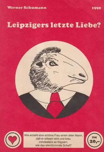 Buch: Leipzigers letzte Liebe? Schumann, Werner, 1990, Pädagogischer Verlag