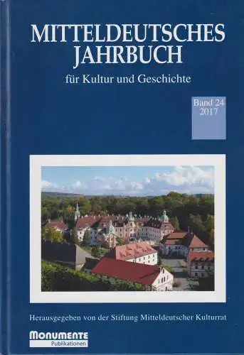 Buch: Mitteldeutsches Jahrbuch für Kultur und Geschichte, Band 24, 2017