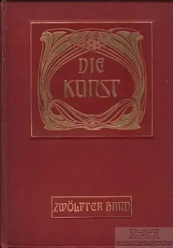 Die Kunst. Zwölfter Band, Bruckmann, H. Die Kunst, 1905, gebraucht, gut