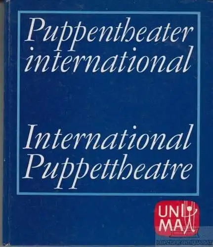 Buch: Puppentheater international, Jurkowski, Henryk, u.a. 1980, 50 Jahre UNIMA