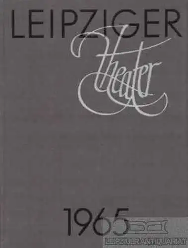 Buch: Leipziger Theater 1965, Bankel, Walter. 1965, E. A. Seemann Verlag
