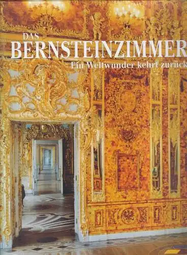 Buch: Das Bernsteinzimmer, Semjonowa, Natalja, 2003, DuMont monte Verlag