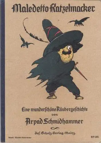 Buch: Maledetto Katzelmacker, Schmidhammer, Arpad. Scholz`Künstler-Bilderbücher