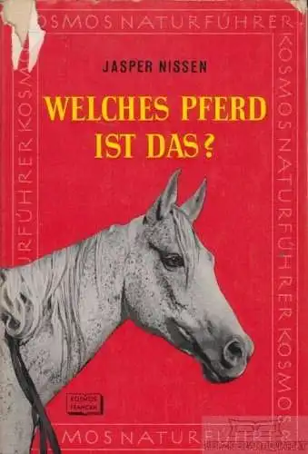 Buch: Welches Pferd ist das?, Nissen, Jasper. 1965, Kosmos Verlag