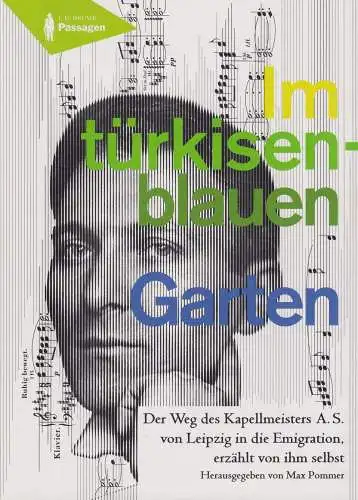 Buch: Im türkisen-blauen Garten, Szendrei, Alfred, 2014, J. G. Seume