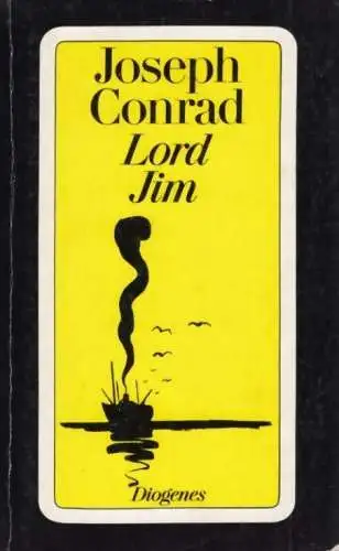 Buch: Lord Jim, Conrad, Joseph. Detebe-Klassiker, 1991, Diogenes Verlag, Roman