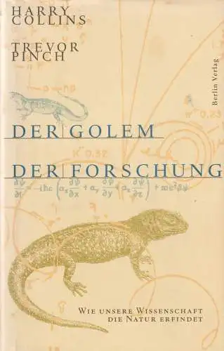 Buch: Der Golem. Der Forschung, Collins, Harry, 1999, Berlin Verlag