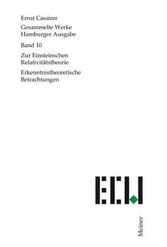 Zur Einsteinschen Relativitätstheorie..., Cassirer, Ernst, 2001, Felix Meiner