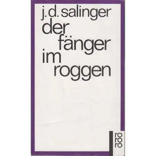 Buch: Der Fänger im Roggen. Salinger, J. D., 2003, Rowohlt Taschenbuch Verlag