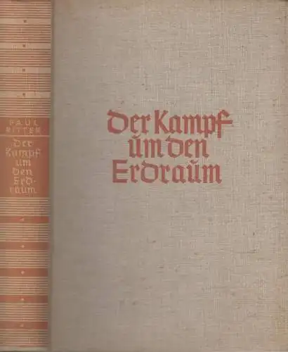 Buch: Der Kampf um den Erdraum, Ritter, Paul, Reclam, Kolonien, gebraucht, gut