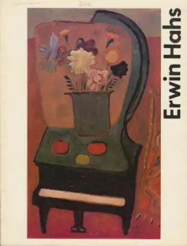 Ausstellunsgkatalog: Erwin Hahs (1887-1970). 1987, Staatliche Galerie Moritzburg