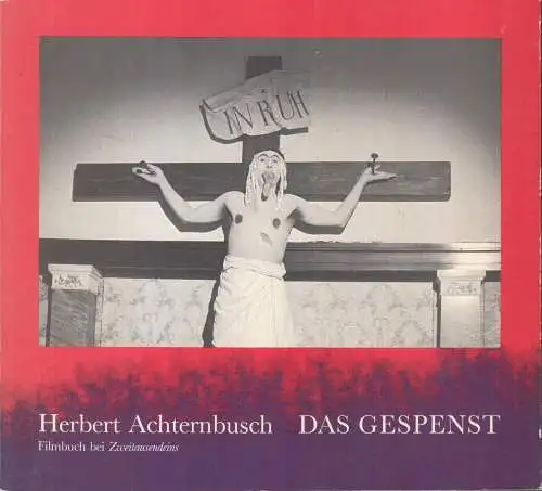 Buch: Das Gespenst, Achternbusch, Herbert, 1983, Zweitausendeins, gebraucht, gut
