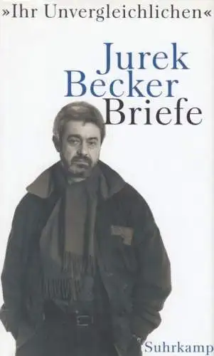 Buch: Briefe, Becker, Jurek. 2004, Suhrkamp Verlag, gebraucht, gut