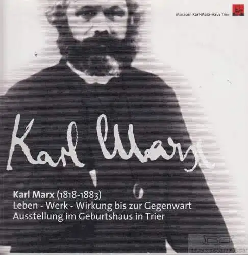 Buch: Karl Marx (1818-1883), Bouvier, Beatrix / Bungert, Mario u.a. 2005