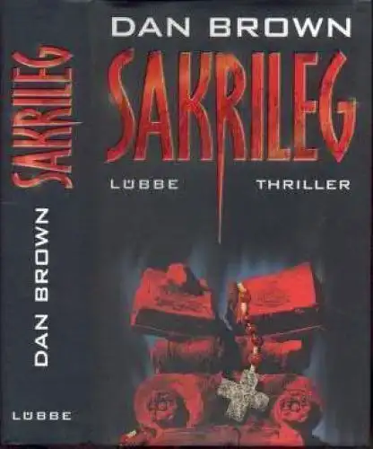 Buch: Sakrileg, Brown, Dan. 2005, Gustav Lübbe Verlag, Thriller, gebraucht, gut