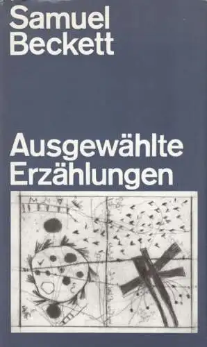 Buch: Ausgewählte Erzählungen, Beckett, Samuel. 1990, Verlag Volk und Welt