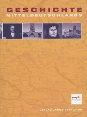 Buch: Geschichte Mitteldeutschlands, Schrade, Dorothea u.a. 2000, gebraucht, gut