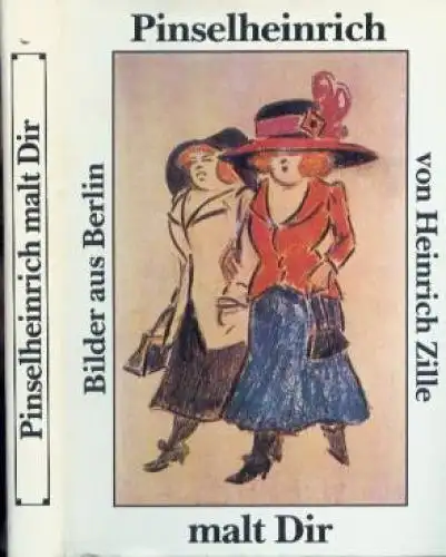 Buch: Pinselheinrich malt dir, Flügge, Matthias. 1987, Eulenspiegel Verlag