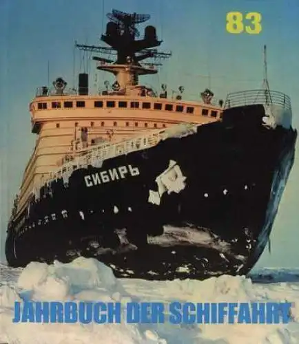 Buch: Jahrbuch der Schiffahrt 1983, Hitziger, Lothar. Jahrbuch der Schiffahrt