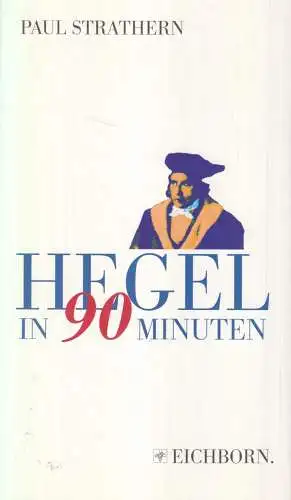 Buch: Hegel in 90 Minuten, Strathern, Paul, 1995, Eichborn, gebraucht, gut