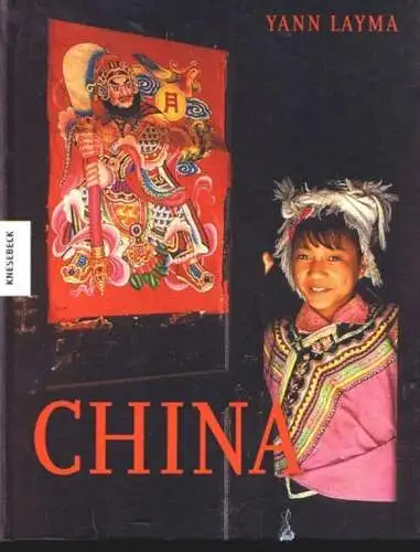 Buch: China, Layma, Yann. 2008, Knesebeck Verlag, gebraucht, gut