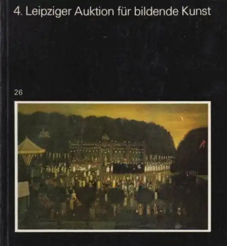 Buch: 4. Leipziger Auktion für bildende Kunst, 1983, Katalog 26, gebraucht, gut