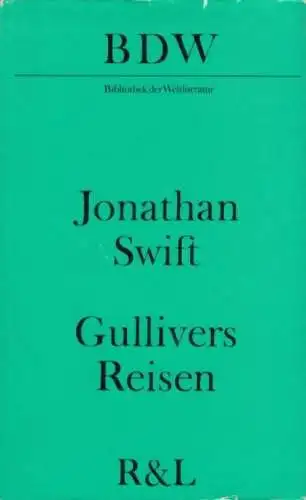 Buch: Gullivers Reisen, Swift, Jonathan. Bibliothek der Weltliteratur, 1971