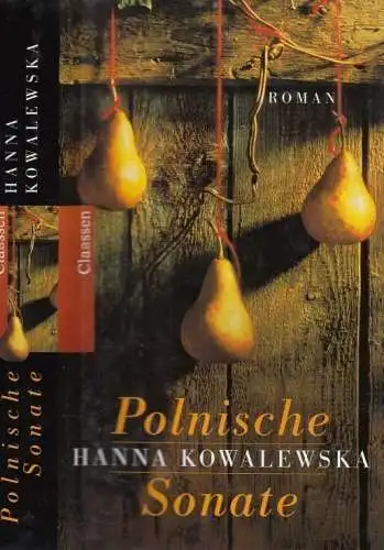 Buch: Polnische Sonate, Kowalewska, Hanna. 1998, Claassen Verlag, gebraucht, gut