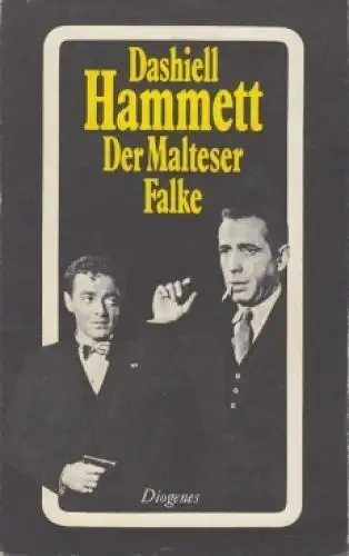 Buch: Der Malteser Falke, Hammett, Dashiell. Detebe, 1981, Diogenes Verlag