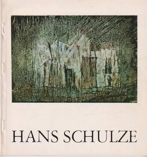 Buch: Hans Schulze, 1979, Gemälde, Zeichnungen, Druckgraphik, gebraucht, gut