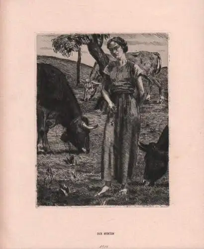 Radierung: Die Hirtin, Bossert, Otto Richard. Kunstgrafik, 1914, Seemann Verlag
