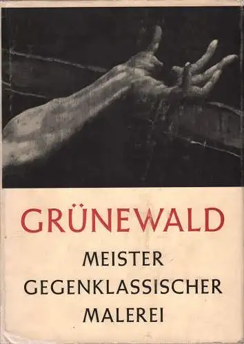 Buch: Grünewald, Vogt, Adolf Max, 1957, Artemis Verlag, gebraucht, gut