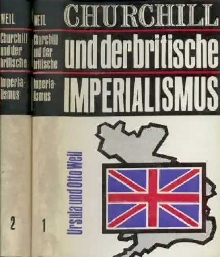 Buch: Churchill und der britische Imperialismus, Weil, Ursula und Otto. 2 Bände