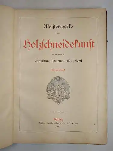 Buch: Meisterwerke der Holzschneidekunst aus dem... 4. Band, 1882, J. J. Weber