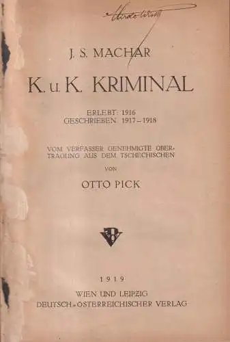 Buch: K. u. K. Kriminal. J. S. Machar, 1919, Deutsch-Österreichischer Verlag