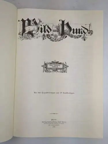 Buch: Wild und Hund 8. Jahrgang 1902, Paul Parey, 2001, Reprint, sehr guter Zust