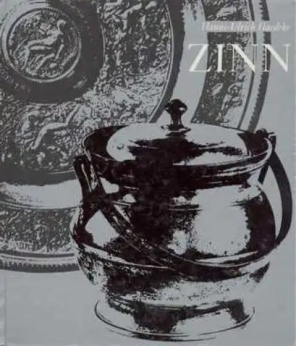 Buch: Zinn. Haedeke, Hanns-Ulrich, Koehler & Amelang, Kulturgeschichtliche Reihe