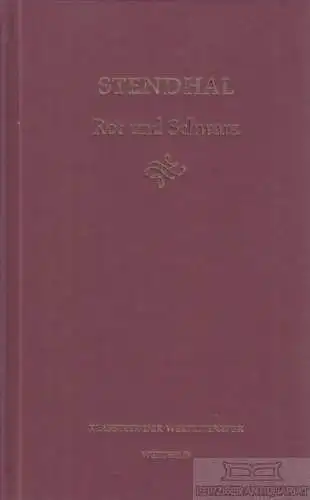 Buch: Rot und Schwarz, Stendhal. Klassiker der Weltliteratur, 2004, Roman