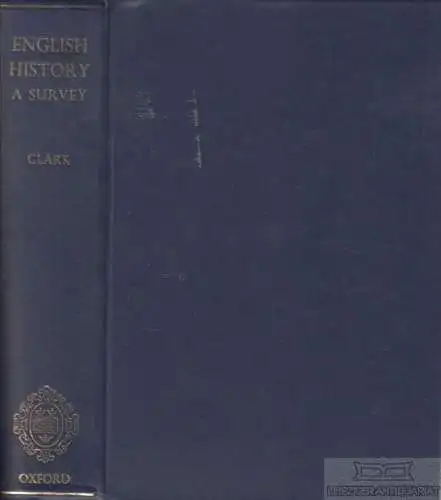 Buch: English History, Clark, George. 1971, Clarendon Press, A Survey