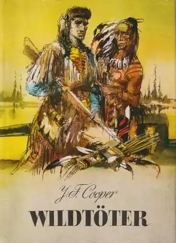 Buch: Wildtöter. Cooper, James Fenimore, 1969, Verlag Neues Leben, gebraucht gut