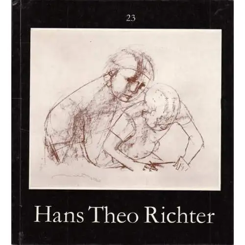 Buch: Hans Theo Richter, Katalog 23, 1982, Staatlicher Kunsthandel der DDR