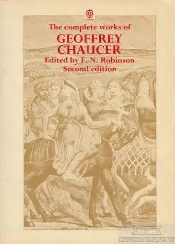 Buch: The complete works of Geoffrey Chaucer, Robinson, F. N. 1986