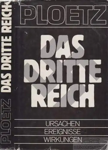 Buch: Das Dritte Reich, Broszat, Martin / Frei, Norbert. 1983, Verlag Ploetz