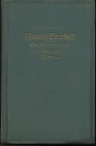 Buch: Martin Overbeck, Salten, Felix. 1927, Paul Zsolnay Verlag, gebraucht, gut