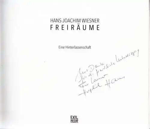 Buch: Freiräume, Wiesner, Hans-Joachim. 2019, Eine Hinterlassenschaft
