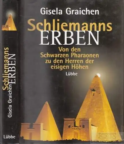 Buch: Schliemanns Erben 3, Graichen, Gisela. 1999, Gustav Lübbe Verlag